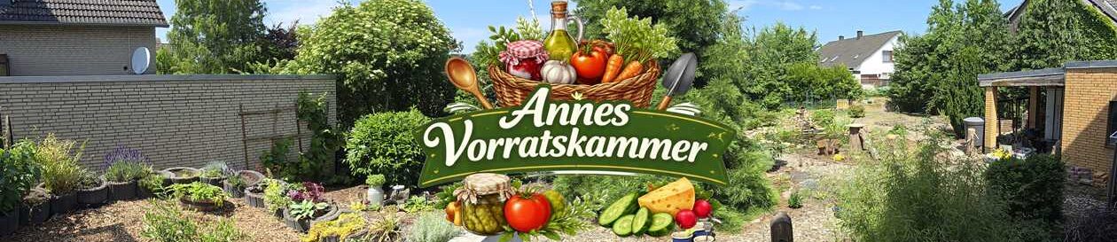 Annes Vorratskammer